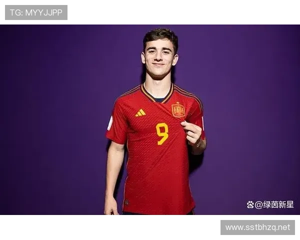 加维:西班牙国家队最年轻出场球员解析